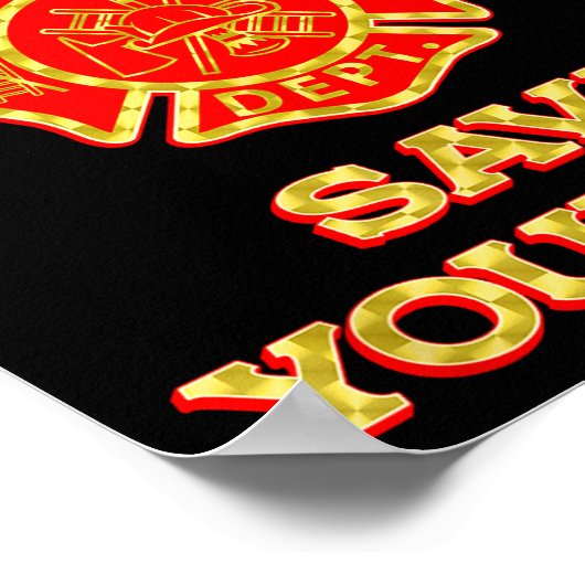 Retired Save Yourself Funny Fireman Retirement Vin Poster (Ecke)