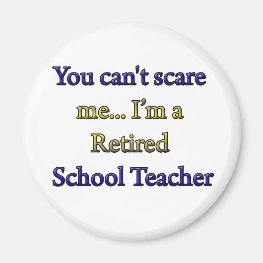 RETIRED SCHOOL LEHRER MAGNET (Vorne)