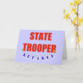 RETIRED STAAT TROOPER KARTE (Gelbe Blume)