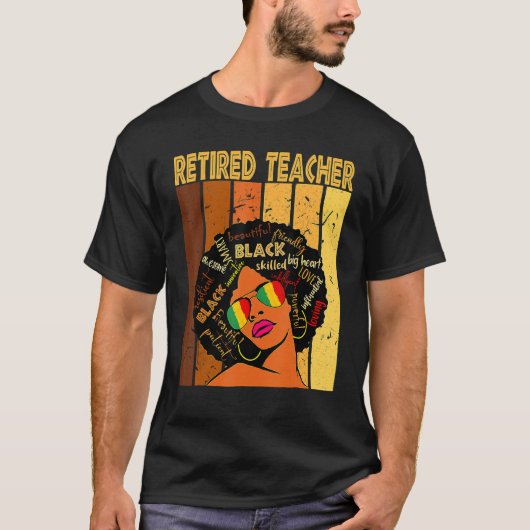 Retired Teacher Afro African American Black Histor T-Shirt (Vorderseite)