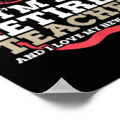 Retired Teacher I Love My New Schedule Funny Quote Poster (Ecke)