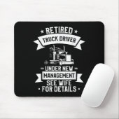 Retired Truck Driver Funny Retirement Quote For A Mousepad (Mit Mouse)