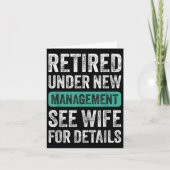 Retired Under New Management, Funny Husband Humor  Karte (Vorderseite)