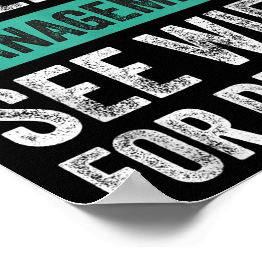 Retired Under New Management, Funny Husband Humor Poster (Ecke)