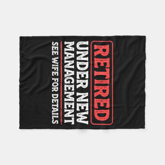 Retired Under New Management Funny Mens Husband Re Fleecedecke (Vorderseite (Horizontal))