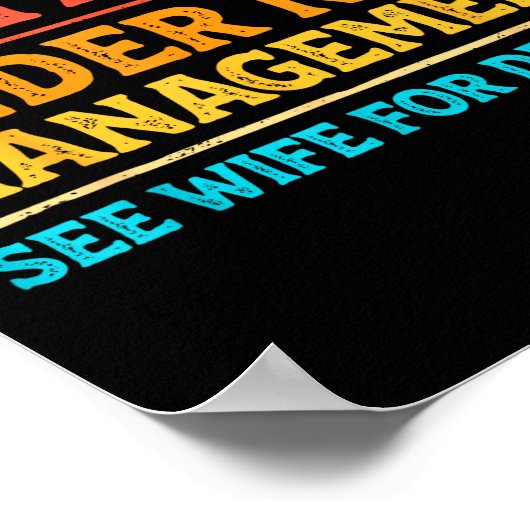 Retired Under New Management Funny Mens Husband Re Poster (Ecke)