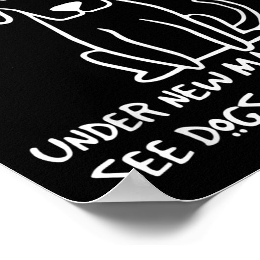 Retired Under New Management See Dogs For Detail D Poster (Ecke)