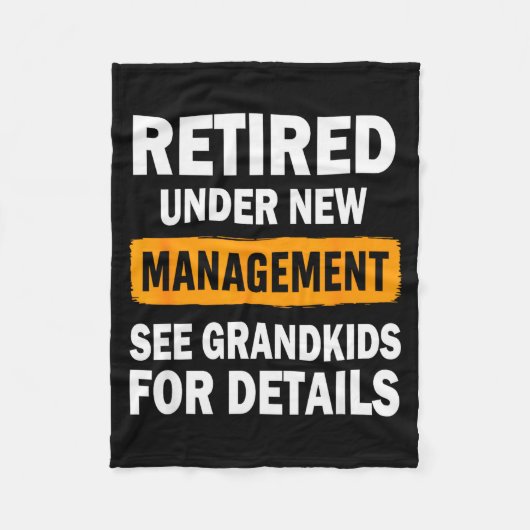 Retired Under New Management See Grandkids For Det Fleecedecke (Vorderseite)