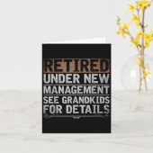 Retired Under New Management See Grandkids Funny R Karte (Gelbe Blume)