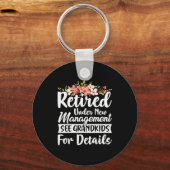 Retired Under New Management See Grandkids Retirem Schlüsselanhänger (Vorderseite)