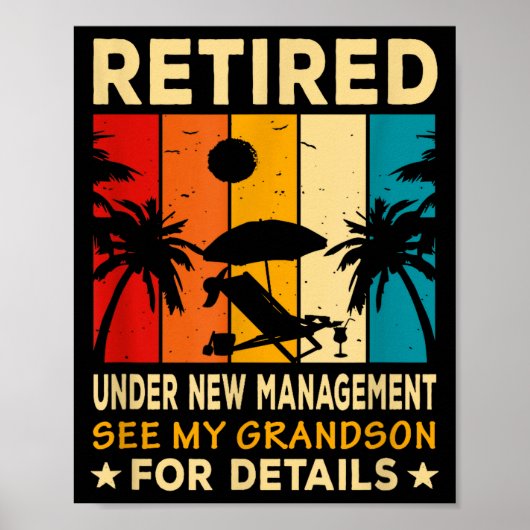 Retired Under New Management See My Grandson Farew Poster (Vorne)