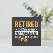 retired under new management see wife for details. einladung (Stehend Vorderseite)
