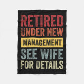 Retired Under New Management See Wife For Details Fleecedecke (Vorderseite)