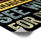 Retired Under New Management See Wife For Details Poster (Ecke)