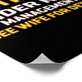 Retired Under New Management See Wife For Details  Poster (Ecke)