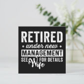 retired under new management see wife for details. save the date (Stehend Vorderseite)