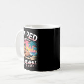 Retired Under New Management See Wife Funny Retire Kaffeetasse (Vorderseite Links)