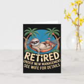 Retired Under New Management See Wife Funny Retire Karte (Gelbe Blume)