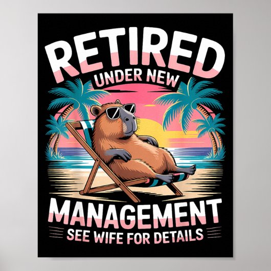 Retired Under New Management See Wife Funny Retire Poster (Vorne)