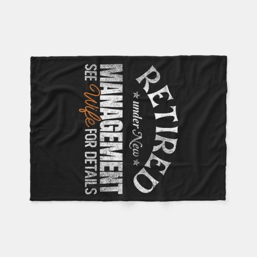 Retired Under New Management See Wife _ Retirement Fleecedecke (Vorderseite (Horizontal))