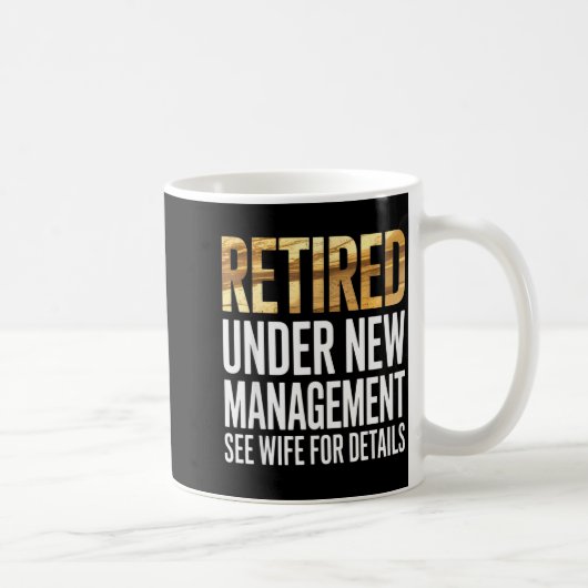 Retired Us Army Under New Management See Wife For  Kaffeetasse (Rechts)