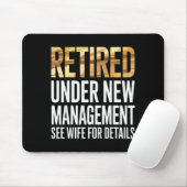 Retired Us Army Under New Management See Wife For Mousepad (Mit Mouse)