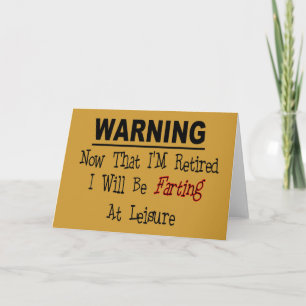 RETIRED: "Warning Farting at Leisure" Karte