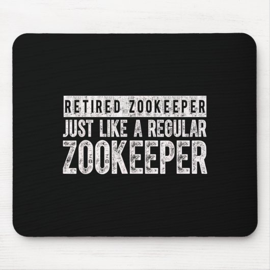 Retired Zookeeper Funny Zoo Keeper Retirement Mousepad (Vorne)