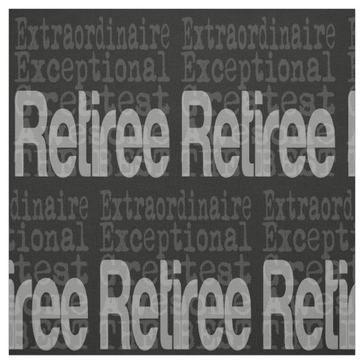 Retiree Extraordinaire Stoff (Muster)
