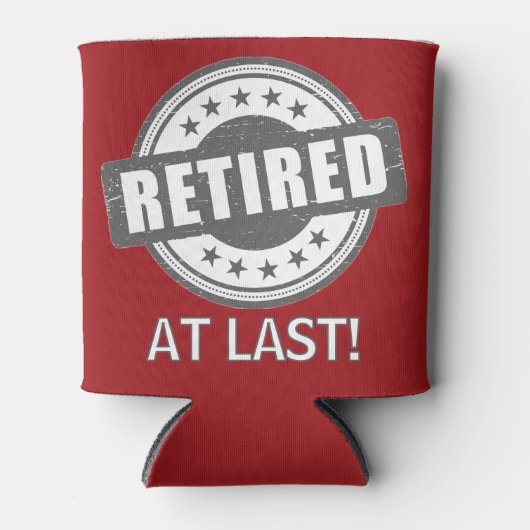 Retiree Geschenk! Fun Remüde Dosenkühler (Vorderseite)