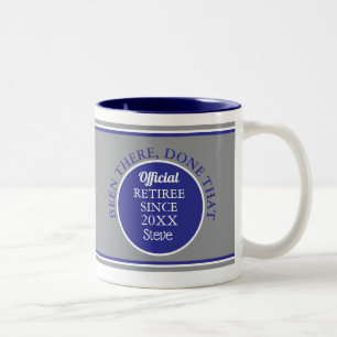Retirees Custom fun Tasse