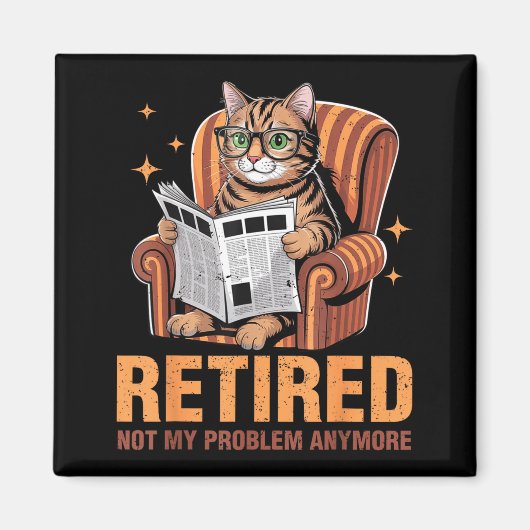 Retirement 2026 Retired 2026 Not My Problem Anymor Magnet (Vorne)