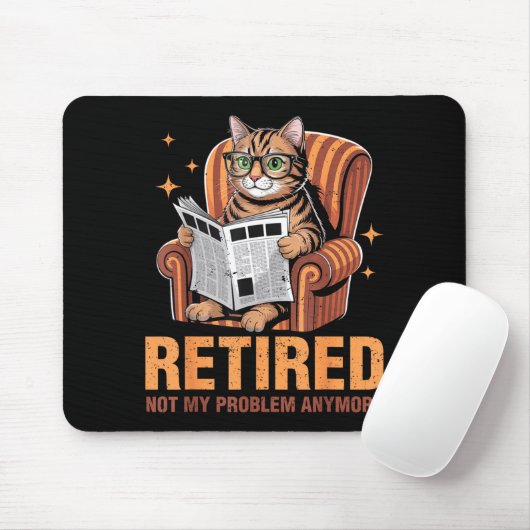 Retirement 2026 Retired 2026 Not My Problem Anymor Mousepad (Mit Mouse)