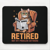 Retirement 2026 Retired 2026 Not My Problem Anymor Mousepad (Vorne)