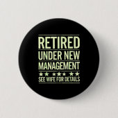Retirement Art For Men Dad Husband Retired Retirem Button (Vorderseite)