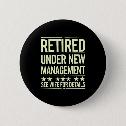 Retirement Art For Men Dad Husband Retired Retirem Button (Vorderseite)