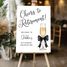 Retirement celebration welcome sign, Cheers to ret