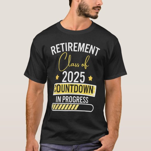 Retirement Class Of 2025 Countdown In Progress Tea T-Shirt (Vorderseite)