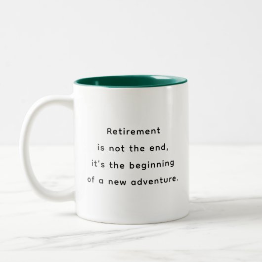Retirement Funny & Inspirational Quotes Mug  Zweifarbige Tasse (Links)
