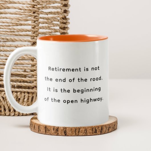 Retirement Funny & Inspirational Quotes Mug Zweifarbige Tasse