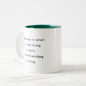 Retirement Funny & Inspirational Quotes Mug Zweifarbige Tasse (Vorderseite Links)