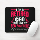 Retirement I'm A Retired Ceo  Mousepad (Mit Mouse)