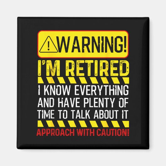 Retirement Novelty For Men Women Dad Grandpa Retir Magnet (Vorne)