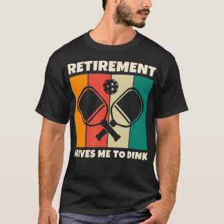 Retirement Paddleball Pickleball for Pickleball Pl T-Shirt