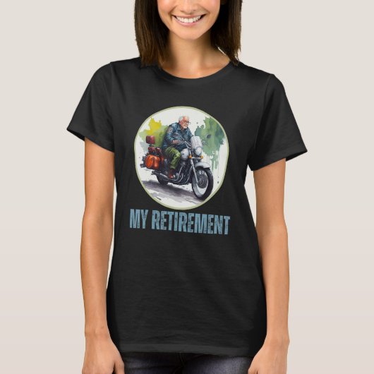 Retirement Plan Biker Motorbike  Retired Men T-Shirt (Vorderseite)