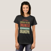 Retirement Retiree Engineering Retired Industrial  T-Shirt (Vorne ganz)