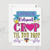 Retreat Crop Til You Drop Postkarte (Vorne/Hinten)