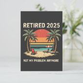 Retrires 2025 nicht mehr mein Problem Dankeskarte (Stehend Vorderseite)