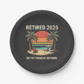 Retrires 2025 nicht mehr mein Problem Pappteller (Vorderseite)