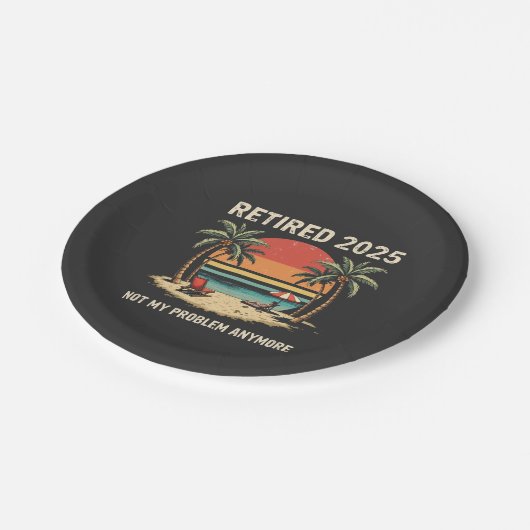 Retrires 2025 nicht mehr mein Problem Pappteller (Schrägansicht)